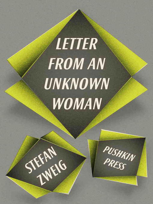 Title details for Letter from an Unknown Woman and Other Stories by Stefan Zweig - Available